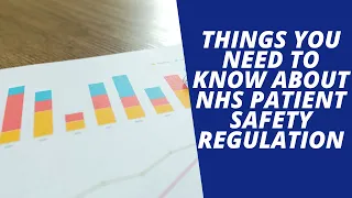 NHS patient safety regulation and standards for England explained.