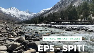 EP5 Winter Spiti Trip | Sangla | Chitkul | Baspa River | Jeep Compass & Duster
