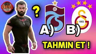 ALL STAR 2024 SURVIVOR YARIŞMACILARININ TUTTUĞU FUTBOL TAKIMLARINI TAHMIN ET !