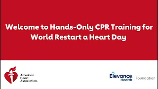 Learn Hands-Only CPR for World Restart A Heart Day