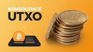 Konsolidace bitcoinových transakcí (UTXO) v praxi - #74
