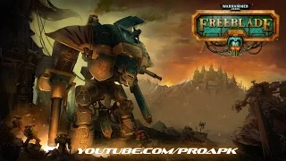 Warhammer 40,000: Freeblade Gameplay IOS / Android