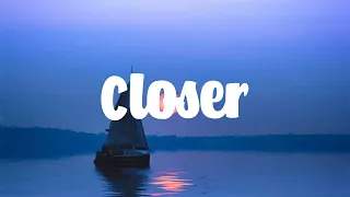 Closer - The Chainsmokers (Lyric video)