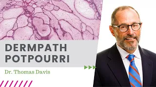 Dermpath Potpourri / June 2020  Dermpath Happy Hour