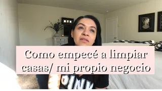 Como empecé a limpiar casas en USA🛑 con fe y esfuerzo 🙏🏼✅ propionegociopocoapoco