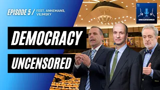 🎙️ Democracy Uncensored #5 - Nicolaus Fest 🇩🇪, Gerolf Annemans 🦁, Harald Vilimsky 🇦🇹 - 15/02/2022