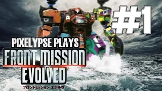 Pixelypse Plays "Front Mission Evolved" Part 1