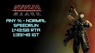 Ninja Gaiden Black Any% Speedrun : 1:43:58 RTA / 1:33:48 IGT (Outdated)