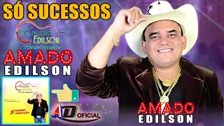 AMADO EDILSON - O MELHOR DAS VAQUEJADAS, SÓ SUCESSOS