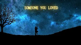 Someone You Loved - Lewis Capaldi (Slowed & Reverb)