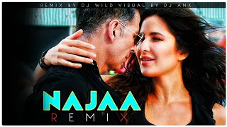 Najaa Remix | DJ Wild x DJ ank | Sooryavanshi | Akshay Kumar,Katrina Kaif