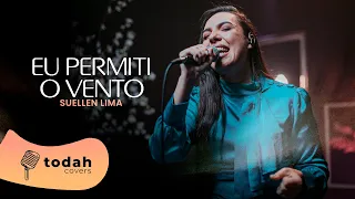 Suellen Lima | Eu Permiti o Vento [Cover Vitória Souza]