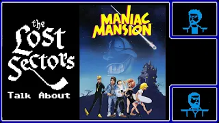 Let's Talk About Maniac Mansion