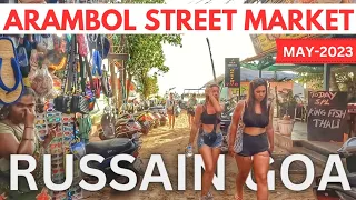 Goa | Arambol Russian Beach And Streets Market Full Details | Goa Vlog