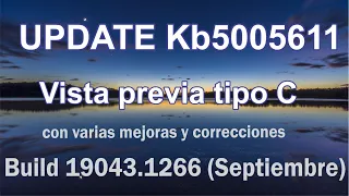 Actualizacion KB5005611 Septiembre 2021 OPCIONAL para Windows 10 21H1