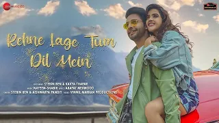 Rehne Lage Tum Dil Mein Song | Stebin Ben, Kavya  Aishwarya P, Nayeem Shabir | New Hindi Song 2021