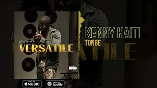 Kenny Haiti - TONBE ( Official Audio )