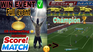 Score match ! Win event 🏆 gold medal 🥇 full event ( 5-3-2 formation)