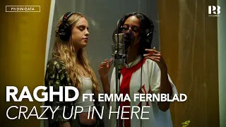 Raghd ft. Emma Fernblad - Crazy Up In Here // Live från Macken (Båset sommarspecial) [P3 Din Gata]