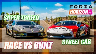 Forza Horizon 5 - Race vs Built! (Lamborghini Huracan)