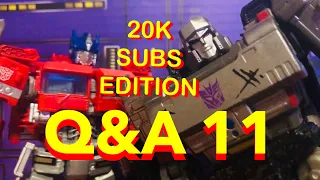 Transformers Q&A 11 (20K Subscribers Edition) #transformers