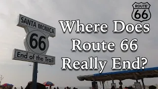 Where Does Route 66 Really End?