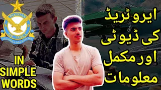 WHAT IS AEROTRADE IN PAKISTAN AIR FORCE  | AEROTRADE KA KYA KAM HOTA HE | AEROTRADE WORK IN PAF