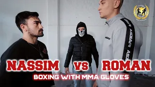 Roman vs Nassim | Boxing with MMA Gloves | BACKSTEIN