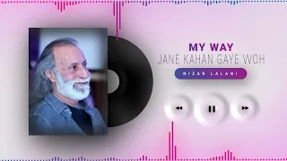 Jaane Kahan Gaye Woh Din | Nizar Lalani | My Way | Instrumental | Mera Naam Joker | Raj Kapoor