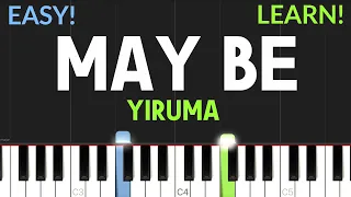 May Be - Yiruma | EASY Piano Tutorial