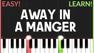 Away In A Manger | EASY CHRISTMAS Piano Tutorial