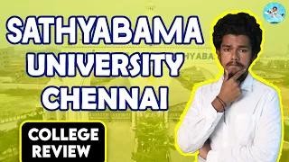 Sathyabama Institute of Science and Technology | Placement |Salary | Admission | Fees |Campus Review