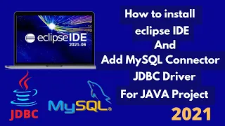 How to Install Eclipse in windows | Add JDBC Driver MySQL Connector For Java project | 2021