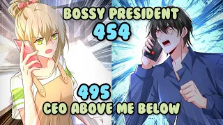 Bossy President Chapter - 454 | English | CEO Above, Me Below 495 | Romantic Mangas