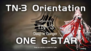 TN-3 Orientation Trial | Ultra Low End Squad | Trials for Navigator #3 | 【Arknights】