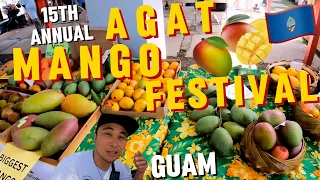 The 15th Annual Hågat Mango Festival of Guam 🇬🇺