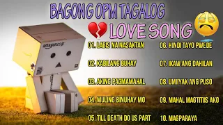 Bagong OPM Pinaka Sikat 2021 Playlist - Ibig Kanta OPM Love Songs 2021