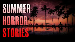 3 TRUE Scary Summer Horror Stories | True Scary Stories