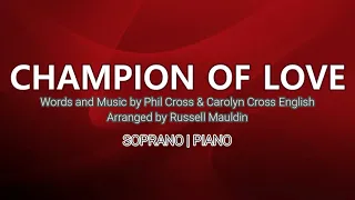 Champion of Love | Soprano | Piano