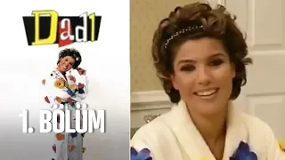 Dadı 1. Bölüm