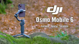 DJI Osmo Mobile 6 Gimbal İle Sinematik Akıcı Videolar | DJI OM 6 Test