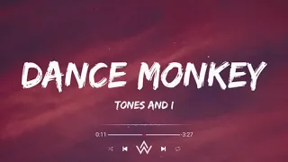 Tones and I - Dance Monkey (lyrics)