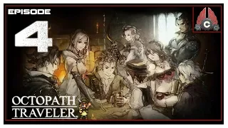 Let's Play Octopath Traveler With CohhCarnage - Episode 4