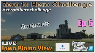 Zero to Hero / Iowa Plains View LIVE / Ep 6 / FS22 / PS5 / RustyMoney Gaming