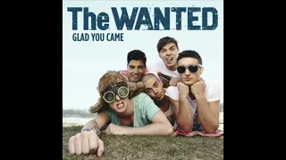 The Wanted - Glad You Came (1 hour)