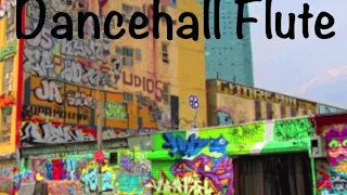 DANCEHAL FLUTE | Sean Paul Type Beat