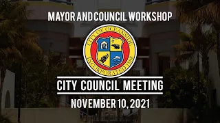 Oceanside Mayor and Council Workshop Meeting: November 10, 2021