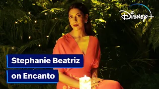 Behind the Magic of Encanto with Stephanie Beatriz