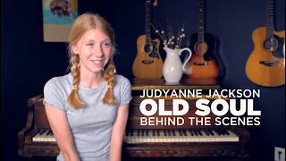 JudyAnne Jackson - Behind The Scenes - OLD SOUL