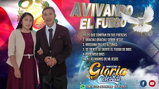 🔥ALABANZAS ANTIGUAS PERO BONITAS | MINISTERIO GLORIA CELESTIAL 2023